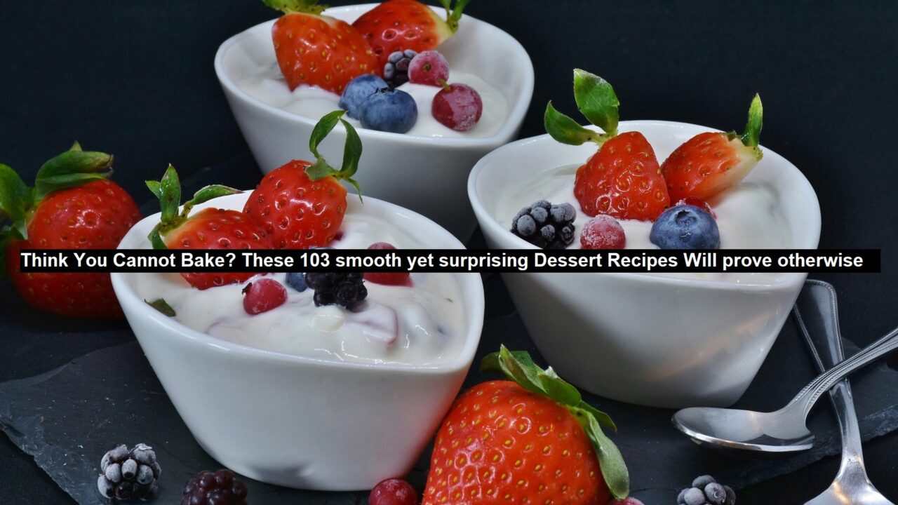 Dessert Recipes